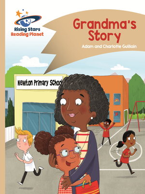 cover image of Reading Planet--Grandma's Story--Gold